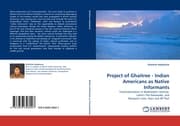 Cover von Project of Ghaitree - Indian Americans as Native Informants