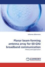 Cover von Planar beam-forming antenna array for 60-GHz broadband communication
