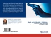 Cover von GUN ACCESS AND FEMICIDE: