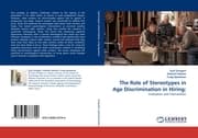 Cover von The Role of Stereotypes in Age Discrimination in Hiring: