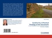 Cover von Caroline Fry: A Practical Theology of the Sacraments