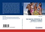 Cover von THE RADICAL POTENTIAL OF WOMENS COMEDY