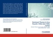 Cover von Dominant Themes In Ezra Pound''s 1930s And 1940s Cantos