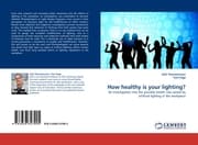 Cover von How healthy is your lighting?