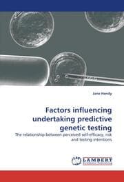Cover von Factors influencing undertaking predictive genetic testing