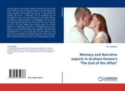Cover von Memory and Narrative aspects in Graham Greene''s 'The End of the Affair'
