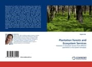 Cover von Plantation forests and Ecosystem Services