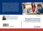 Cover von Managing ICT in large New Zealand secondary schools