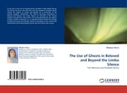 Cover von The Use of Ghosts in Beloved and Beyond the Limbo Silence