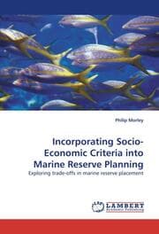 Cover von Incorporating Socio-Economic Criteria into Marine Reserve Planning