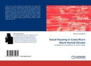 Cover von Social Housing in Costa Ricas Warm Humid Climate
