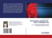 Cover von MYOCARDIAL INFARCTION - EARLY THROMBOLYSIS