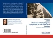 Cover von Microbial Volatile Organic Compounds in Full Scale Stud Cavities
