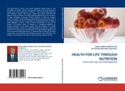 Cover von HEALTH FOR LIFE THROUGH NUTRITION