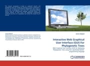 Cover von Interactive Web Graphical User Interface (GUI) For Phylogenetic Trees