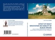 Cover von EFFECT OF INSECT INFESTATION ON VIABILITY OF ACACIA SPECIES