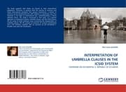 Cover von INTERPRETATION OF UMBRELLA CLAUSES IN THE ICSID SYSTEM