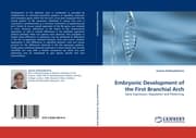 Cover von Embryonic Development of the First Branchial Arch