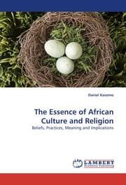 Cover von The Essence of African Culture and Religion