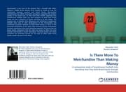 Cover von Is There More To Merchandise Than Making Money