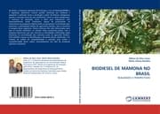 Cover von BIODIESEL DE MAMONA NO BRASIL