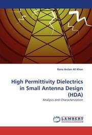 Cover von High Permittivity Dielectrics in Small Antenna Design (HDA)