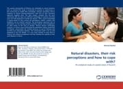 Cover von Natural disasters, their risk perceptions and how to cope with?