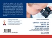 Cover von CONTENT ANALYSIS OF DISABILITY COMMUNICATION IN NEWSPAPER DAILIES