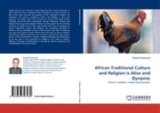 Cover von African Traditional Culture and Religion is Alive and Dynamic