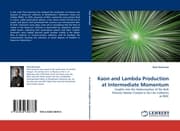 Cover von Kaon and Lambda Production at Intermediate Momentum