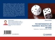 Cover von THE MATHEMATICS OF FUZZINESS: REALITIES AND BEYOND