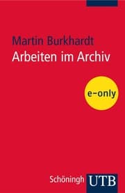 Cover von Arbeiten im Archiv
