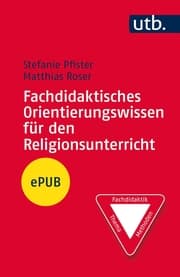 Cover von Fachdidaktisches Orientierungswissen für den Religionsunterricht