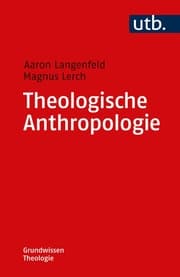 Cover von Theologische Anthropologie