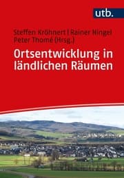 Cover von Ortsentwicklung in ländlichen Räumen