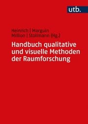 Cover von Handbuch qualitative und visuelle Methoden der Raumforschung