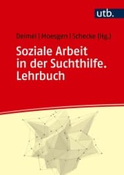 Cover von Soziale Arbeit in der Suchthilfe. Lehrbuch