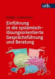 Cover von Einführung in die systemisch-lösungsorientierte Gesprächsführung und Beratung