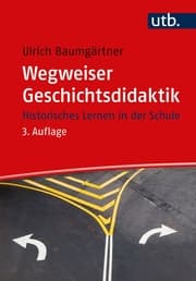 Cover von Wegweiser Geschichtsdidaktik
