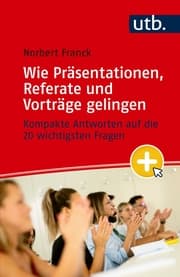 Cover von Mein nächster Auftritt: Wie Präsentationen, Referate und Vorträge gelingen