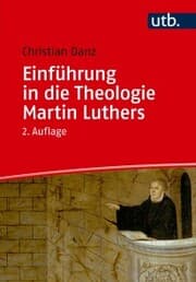 Cover von Einführung in die Theologie Martin Luthers