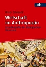 Cover von Wirtschaft im Anthropozän