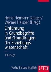 Cover von Einführung in Grundbegriffe und Grundfragen der Erziehungswissenschaft