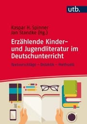 Cover von Erzählende Kinder- und Jugendliteratur im Deutschunterricht