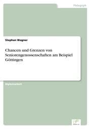 Cover von Chancen und Grenzen von Seniorengenossenschaften am Beispiel Göttingen