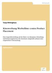Cover von Kinowerbung: Werbefilme contra Product Placement