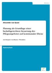 Cover von Planung als Grundlage einer bedarfsgerechten Steuerung des Pflegeangebotes auf kommunaler Ebene