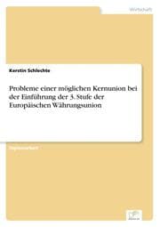 Cover von Probleme einer möglichen Kernunion bei der Einführung der 3.Stufe der Europäischen Währungsunion