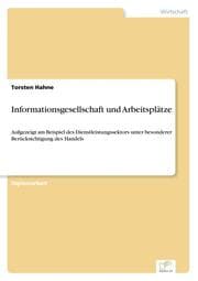 Cover von Informationsgesellschaft und Arbeitsplätze