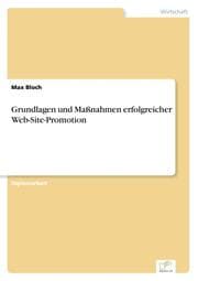Cover von Grundlagen und Maßnahmen erfolgreicher Web-Site-Promotion